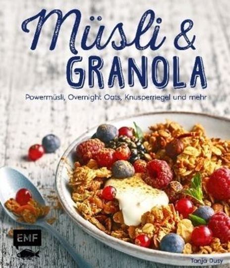 Bild von Dusy, Tanja: Müsli und Granola