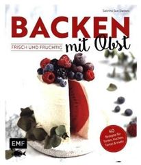 Immagine di Daniels S: Backen mit Obst – frisch undfruchtig