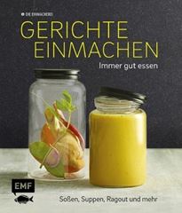 Picture of Schuster M: Gerichte einmachen – Immergut essen