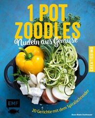 Immagine di Donhauser R: One Pot Zoodles – Nudelnaus Gemüse