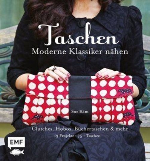 Bild von Kim S: Taschen – Moderne Klassiker nähen1 Ex.