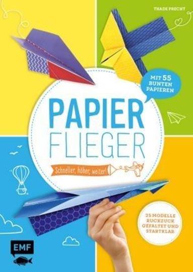 Image sur Precht T: Papierflieger - schneller,höher, weiter!