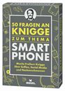 Image sur 50 Fragen an Knigge zum Thema Smartphone, VE-1