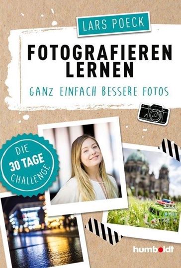 Bild von Poeck, Lars: Fotografieren lernen