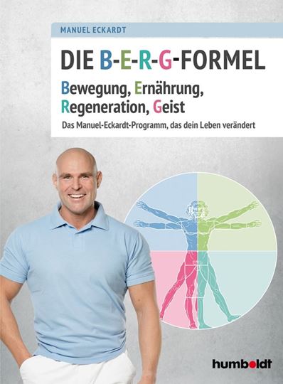 Picture of Eckardt, Manuel: Die B-E-R-G-Formel