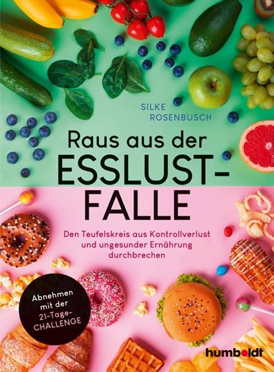 Immagine di Rosenbusch, Silke: Raus aus der Esslust-Falle