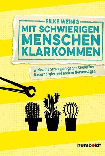 Immagine di Weinig, Silke: Mit schwierigen Menschen klarkommen