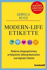Immagine di Meyer, Gabriela: Modern-Life-Etikette