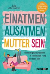 Immagine di Scharnowski, Julia: Einatmen. Ausatmen. Mutter sein