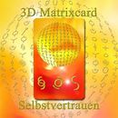 Bild von 3D Matrixcard Selbstvertrauen