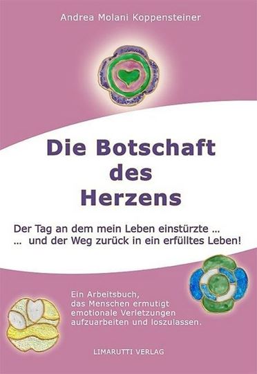 Picture of Koppensteiner A: Die Botschaft desHerzens