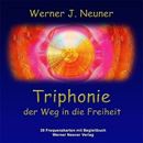 Image sur Neuner, Werner J.: Triphonie - Der Weg in die Freiheit