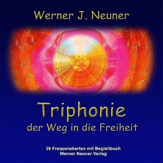 Image sur Neuner, Werner J.: Triphonie - Der Weg in die Freiheit