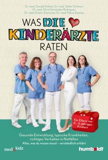 Immagine di Hofner, Dr. med. Gerald : Was DIE KINDERÄRZTE raten