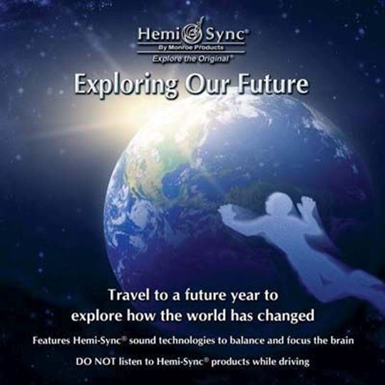 Picture of Hemi-Sync: Exploring our future
