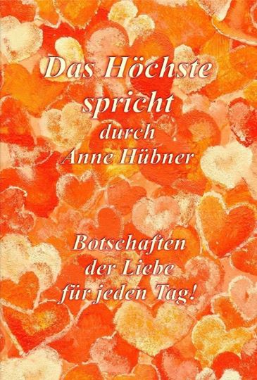 Image sur Hübner, Anne: Das Höchste spricht durch Anne Hübner