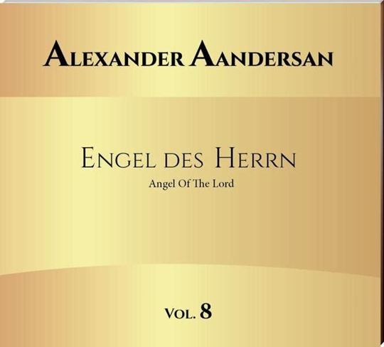 Image sur Alexander Aandersan - Engel des Herrn - Vol. 8