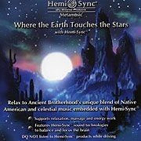 Image sur Hemi-Sync: Where The Earth Touches The Stars