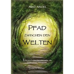 Immagine di Angel, Meg: Pfad zwischen den Welten