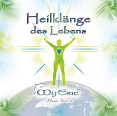 Immagine di MyEric - Heilklänge des Lebens