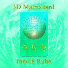 Image de 3D Matrixcard Innere Ruhe