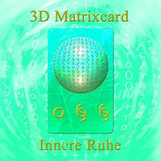 Bild von 3D Matrixcard Innere Ruhe