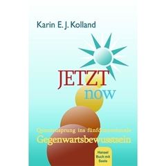 Immagine di Kolland, Karin E. J.: Jetzt - Now