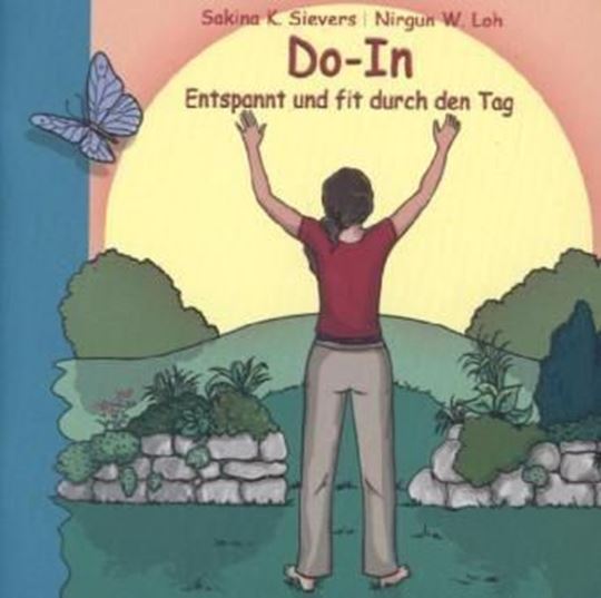 Immagine di Sievers, Sakina K.: Do-In Entspannt und fit durch den Tag