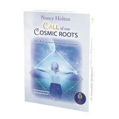 Image de Holten, Nancy: Call of our Cosmic Roots - Der Ruf unserer Sternengeschwister