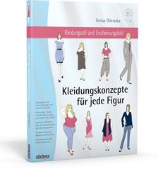 Immagine di Gilewska T: Kleidungskonzepte für jedeFigur