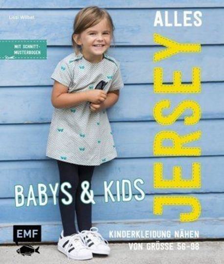Bild von Wilbat L: Alles Jersey – Babys & Kids:Kinderkleidung nähen
