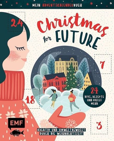 Image sur Mein Adventskalender-Buch: Christmas forFuture – Kreativ und umweltbewusst durc