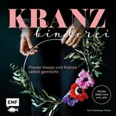 Bild von Heimberger-Preisler K: Kranzbinderei –Flower Hoops und Kränze selbst gemacht
