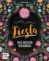 Image de Dusy T: Fiesta – Das Mexiko-Kochbuch