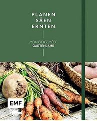 Picture of Holländer A: Planen, säen, ernten – MeinBiogemüse-Gartenjahr