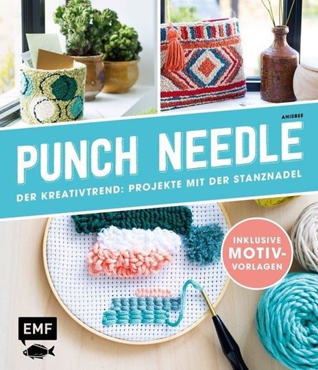 Bild von Anisbee: Punch Needle – DerKreativtrend: Projekte mit der Stanznad