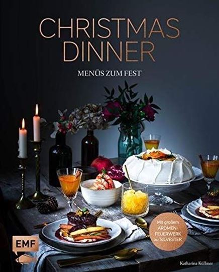 Image sur Küllmer K: Christmas Dinner – Menüs zumFest – Mit grossem Aromenfeuerwerk zu Sil