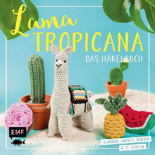 Image sur Gast S: Lama Tropicana – Das Häkelbuch