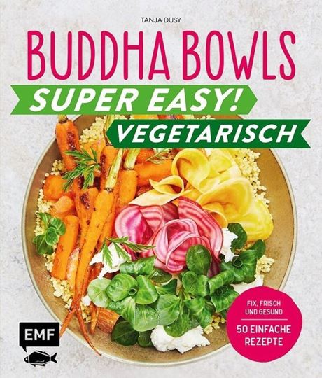 Image sur Dusy T: Buddha Bowls – Super easy! –Vegetarisch