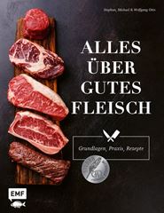 Immagine di Otto S: Alles über gutes Fleisch:Grundlagen, Praxis, Rezepte