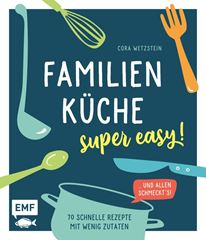 Image de Wetzstein C: Familienküche – super easy!