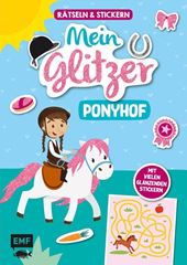 Immagine di Rätseln und Stickern – MeinGlitzer-Ponyhof: Mit vielen glänzenden