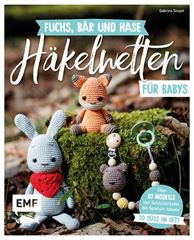 Bild von Stopat S: Fuchs, Bär und Hase – süsseHäkelwelten für Babys