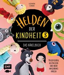 Image de Schwarz A: Helden der Kindheit 3 – DasHäkelbuch – Band 3