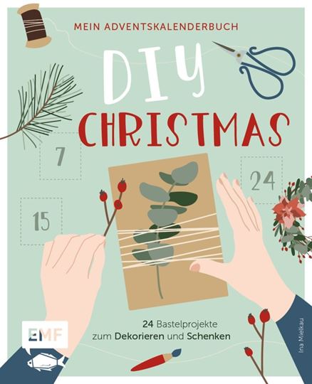 Immagine di Mielkau I: Mein Adventskalender-Buch:DIY Christmas