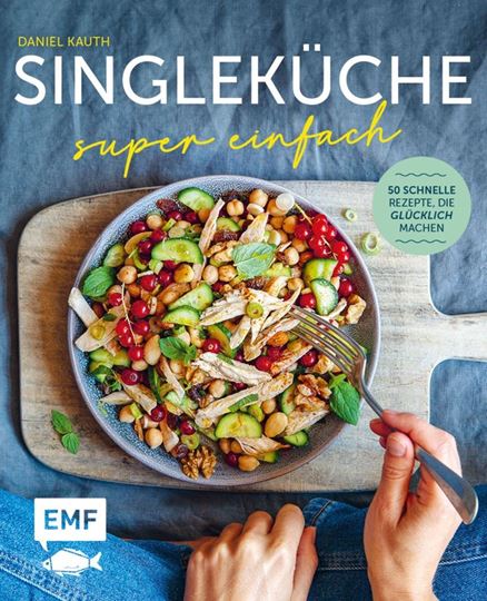 Picture of Kauth D: Wow-Rezepte für jeden Tag –Singleküche