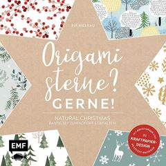 Image de Mielkau I: Origamisterne? Gerne! –Natural Christmas – Weihnachtliches Bas