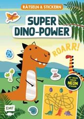 Bild von Rätseln und Stickern – Super-Dino-Power:Mit vielen coolen Neon-Stickern
