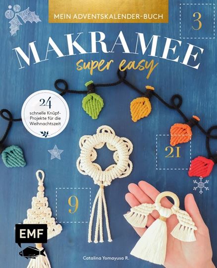 Picture of Yomayusa R. C: Mein Adventskalender-Buch– Makramee super easy