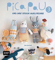 Image de Schenkel Y: Pica Pau und ihre süssenHäkelfreunde – Band 3